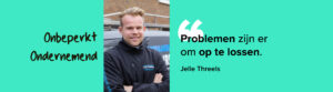 Foto Jelle met quote: Problemen zijn er om op te lossen